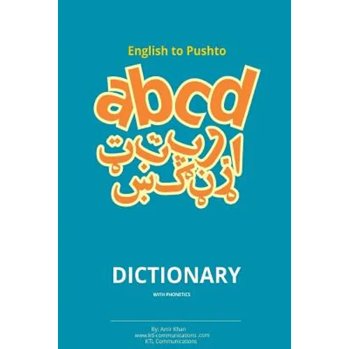 English to Pashto Dictionary with Phonetics: Pashto dictionary with phonetics - Paperback