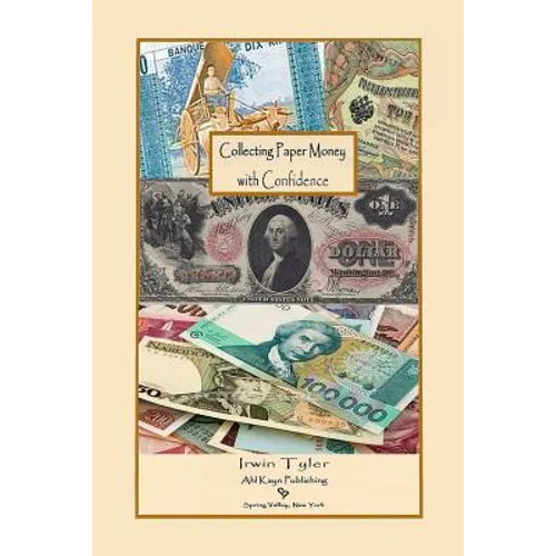 Collecting Paper Money with Confidence - Paperback