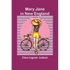 Mary Jane in New England - Paperback