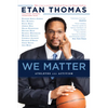 We Matter: Athletes and Activism - Paperback