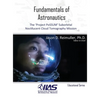 Fundamentals of Astronautics: The 'Project PoSSUM' Suborbital Noctilucent Cloud Tomography Mission - Hardcover