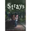 Strays - Paperback