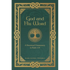 God and His Word: A Devotional Commentary in Psalm 119 - Paperback