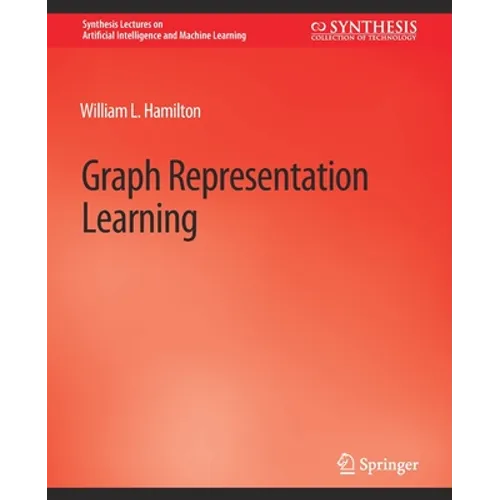 Graph Representation Learning - Paperback