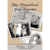 Time Remembered, Grief Forgotten: A Personal Memoir - Hardcover