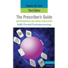 The Prescriber's Guide, Antipsychotics and Mood Stabilizers, Third Edition - Paperback