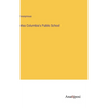 Miss Columbia's Public School - Hardcover