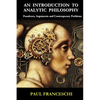 An Introduction to Analytic Philosophy: Paradoxes, Arguments and Contemporary Problems - Paperback