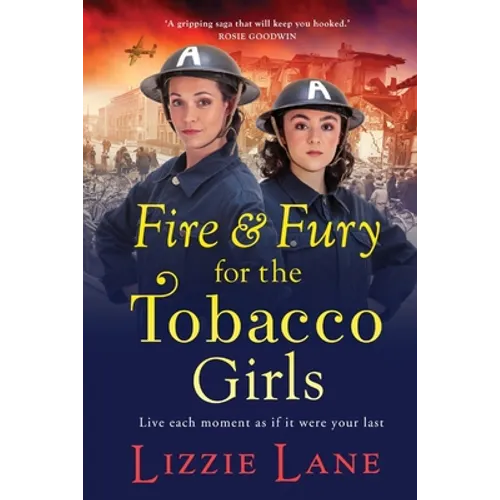 Fire and Fury for the Tobacco Girls - Paperback