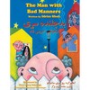 The Man with Bad Manners: Bilingual English-Pashto Edition - Paperback