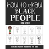 How to Draw Black People for Kids - Paperback