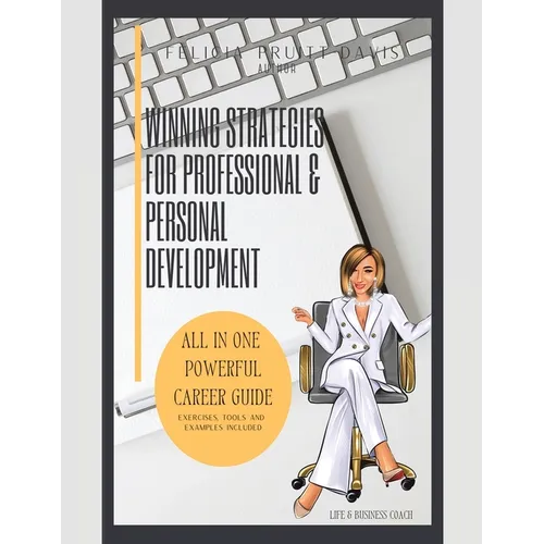 Winning Strategies for Professional and Personal Development - Paperback