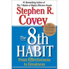 The 8th Habit: From Effectiveness to Greatness - Paperback