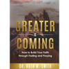 Greater Is Coming - Paperback