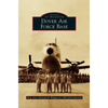 Dover Air Force Base - Hardcover