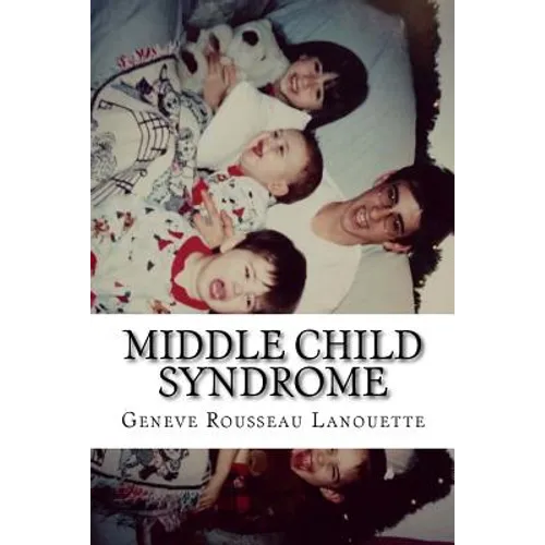 Middle Child Syndrome - Paperback