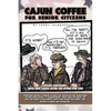 Cajun Coffee for Senior Citizens - Paperback