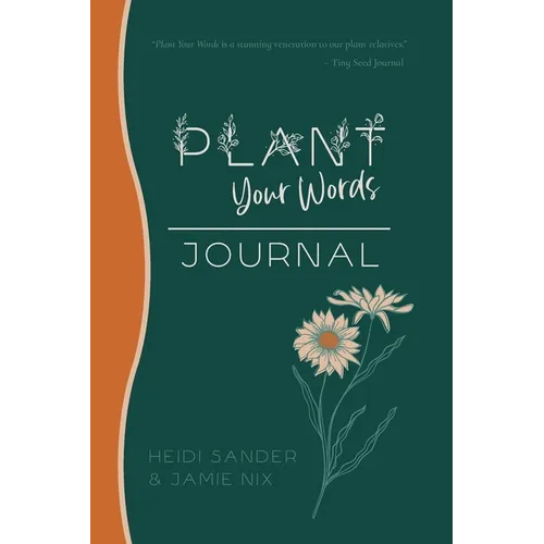 Plant Your Words Journal - Paperback
