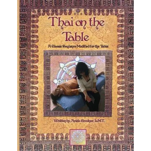 Thai on the Table: East Meets West - Paperback