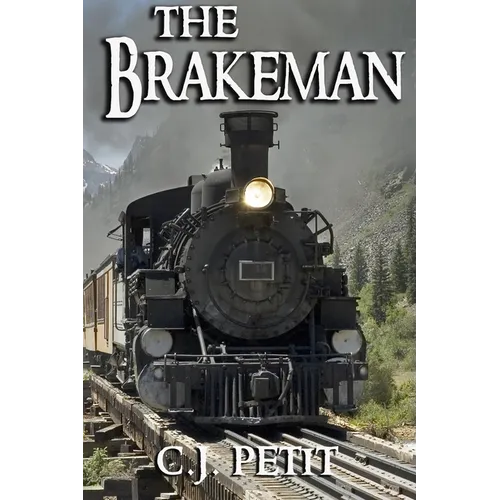The Brakeman - Paperback
