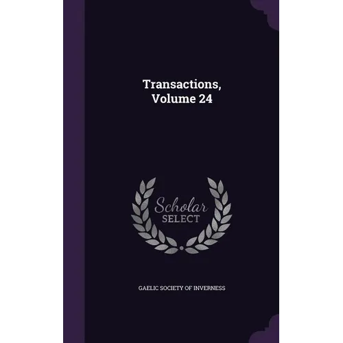Transactions, Volume 24 - Hardcover
