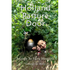 Holland Pasture Door: Passage to Fairy Meadow - Paperback