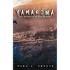Yamakowa: The Haunting of Mount Yami - Paperback