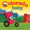 Colorado Baby - Board Book