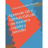 Aprende Git Y Github/Gitlab de Manera R - Paperback