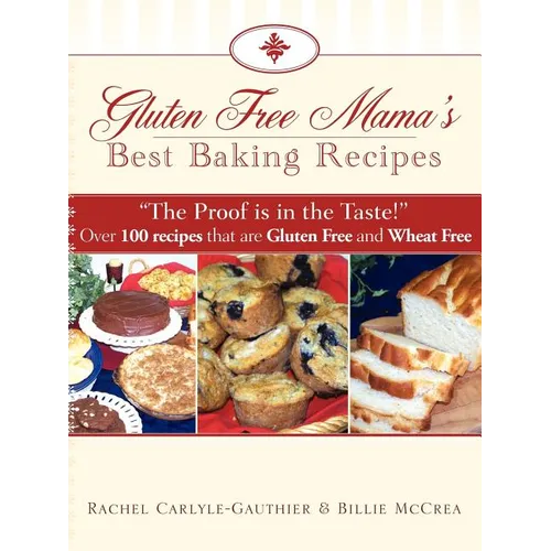 Gluten Free Mama's Best Baking Recipes - Paperback