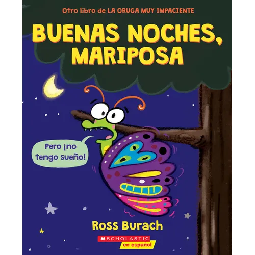 Buenas Noches, Mariposa (Goodnight, Butterfly) - Paperback