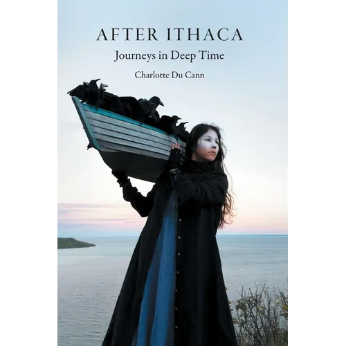 After Ithaca: Journeys in Deep Time - Paperback