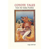 Coyote Tales from the Indian Pueblos - Paperback