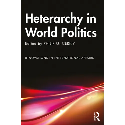 Heterarchy in World Politics - Paperback