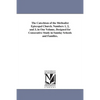 The Catechism of the Methodist Episcopal Church. Numbers 1, 2, and 3, in One Volume, Designed for Consecutive Study in Sunday Schools and Families. - Paperback
