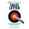 The Ultimate Sales Letter, 4th Edition: Attract New Customers. Boost Your Sales. - Paperback