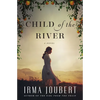 The Child of the River - Paperback