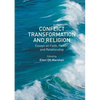 Conflict Transformation and Religion: Essays on Faith, Power, and Relationship - Paperback