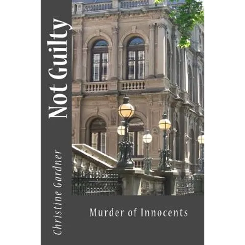 Not Guilty - Paperback