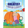 Ivy Blue's Greatest Pumpkin Playhouse - Hardcover