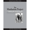 The Manhattan Project: Making the Atomic Bomb - Paperback