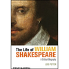 The Life of William Shakespeare - Paperback