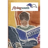 Flying South 2019 - Paperback