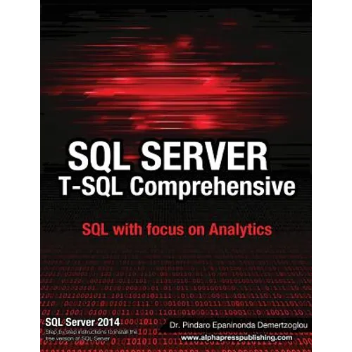 SQL Server T-SQL Comprehensive: version 2014 - Paperback