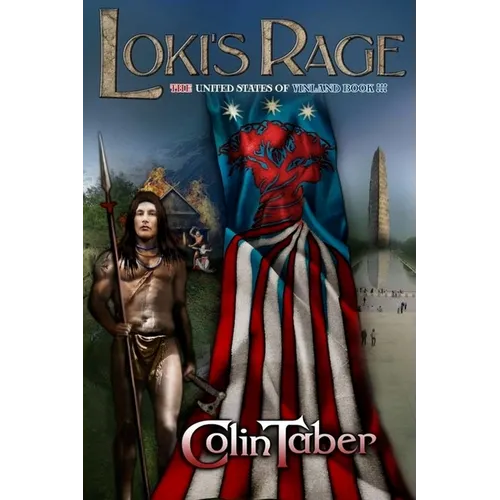 The United States of Vinland: Loki's Rage - Paperback