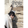 Meditations for the Days of Awe: Reflections, Guided Imagery and Other Creative Exercises to Enrich Your Spiritual Life - Paperback