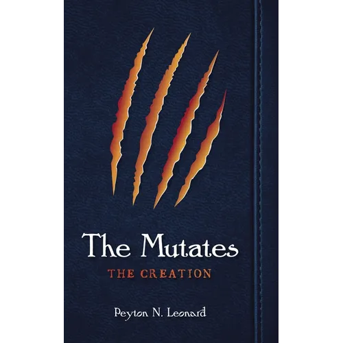The Mutates: The Creation - Paperback