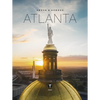 Above and Across Atlanta - Hardcover