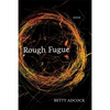 Rough Fugue: Poems - Paperback