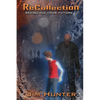 ReCollection: Recalling Your Future - Paperback